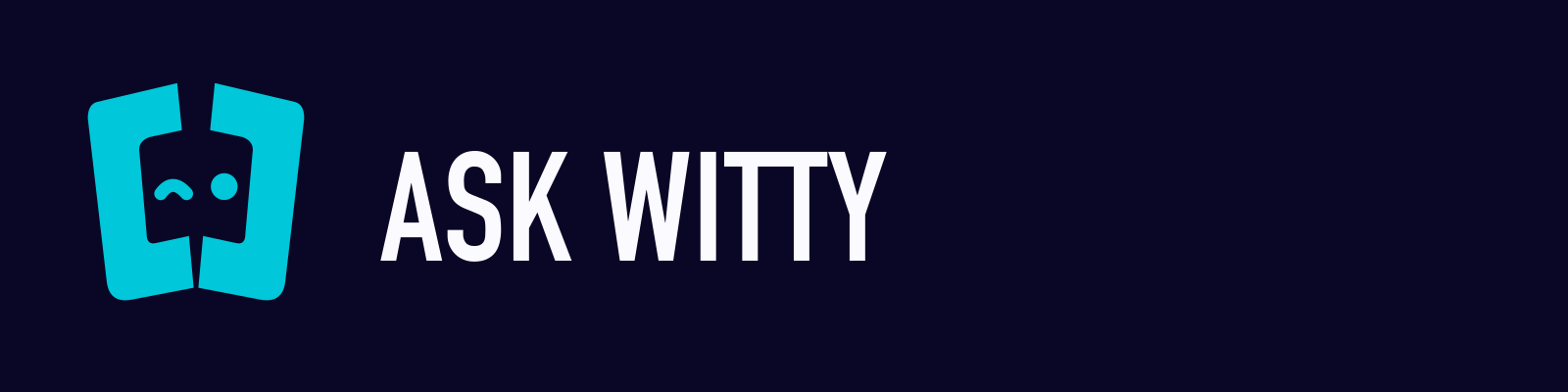 Ask Witty